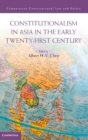 Image for Constitutionalism in Asia in the Early Twenty-First Century