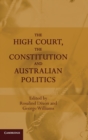 Image for The High Court, the Constitution and Australian Politics
