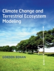 Image for Climate change and terrestrial ecosystem modeling