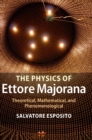Image for The Physics of Ettore Majorana