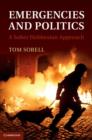 Image for Emergencies and politics  : a sober Hobbesian approach
