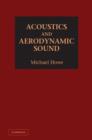 Image for Acoustics and aerodynamic sound