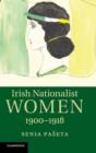 Image for Irish Nationalist Women, 1900–1918