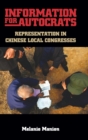 Image for Information for autocrats  : representation in Chinese local congresses