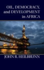 Image for Oil, Democracy, and Development in Africa