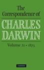 Image for The correspondence of Charles DarwinVolume 21,: 1873