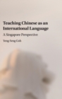 Image for Teaching Chinese as an International Language