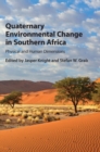 Image for Quaternary environmental change in southern Africa  : physical and human dimensions