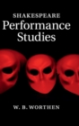 Image for Shakespeare Performance Studies