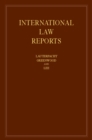 Image for International Law Reports: Volume 163