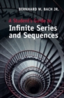 Image for A Student&#39;s Guide to Infinite Series and Sequences