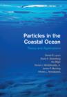 Image for Particles in the coastal ocean  : theory and applications