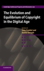 Image for The Evolution and Equilibrium of Copyright in the Digital Age