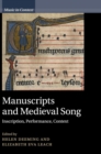Image for Manuscripts and Medieval Song
