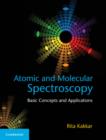 Image for Atomic and molecular spectroscopy  : basic concepts and applications