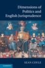 Image for Dimensions of Politics and English Jurisprudence