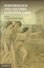 Image for Performance and Culture in Plato&#39;s Laws