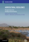Image for Agricultural resilience  : perspectives from ecology and economics