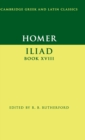 Image for Homer: Iliad Book XVIII
