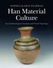 Image for Han Material Culture