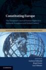Image for Constituting Europe: the European Court of Human Rights in a national, European and global context : 2