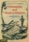 Image for Orientalism and musical mission: Palestine and the West