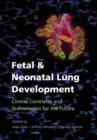 Image for Fetal and Neonatal Lung Development