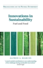 Image for Innovations in sustainability  : fuel and food