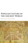 Image for Popular Culture in the Ancient World