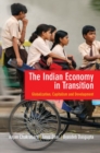 Image for The Indian Economy in Transition : Globalization, Capitalism and Development