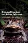 Image for Biological Invasions and Animal Behaviour