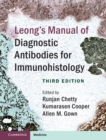 Image for Leong&#39;s manual of diagnostic antibodies for immunohistology