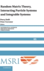 Image for Random matrix theory, interacting particle systems and integrable systems