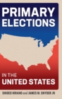 Image for Primary elections in the United States
