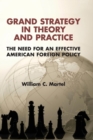 Image for Grand Strategy in Theory and Practice