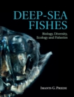 Image for Deep-sea fishes  : biology, diversity, ecology and fisheries