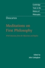 Image for Descartes: Meditations on First Philosophy: With Selections from the Objections and Replies