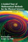 Image for A Guided Tour of Mathematical Methods for the Physical Sciences