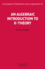 Image for Algebraic Introduction to K-Theory