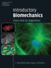 Image for Introductory Biomechanics: From Cells to Organisms