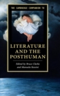 Image for The Cambridge Companion to Literature and the Posthuman