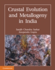 Image for Crustal Evolution and Metallogeny in India