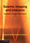 Image for Seismic Imaging and Inversion: Volume 1: Application of Linear Inverse Theory