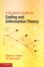 Image for Student&#39;s Guide to Coding and Information Theory
