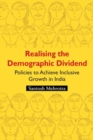 Image for Realising the Demographic Dividend