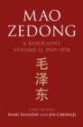 Image for Mao Zedong  : a biographyVolume 2,: 1949-1958