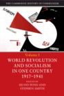 Image for The Cambridge history of communismVolume 1,: World revolution and socialism in one country 1917-1941