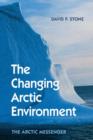Image for The changing Arctic environment  : the Arctic messenger