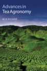 Image for Advances in Tea Agronomy