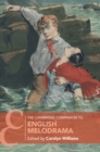 Image for The Cambridge Companion to English Melodrama